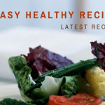 Easy Healthy Recipes