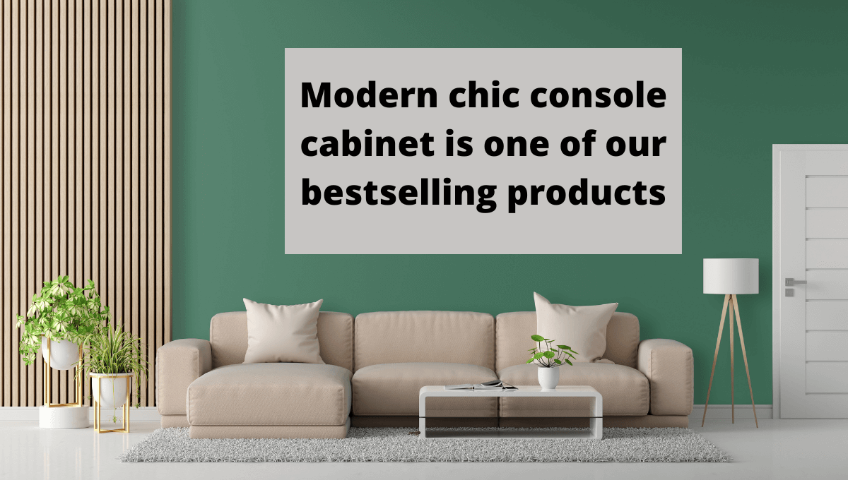 Modern chic console cabinet is one of our bestselling products