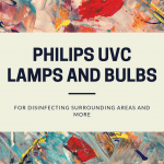 Philips UVC Lamps And Bulbs For Disinfecting Surrounding Areas And More