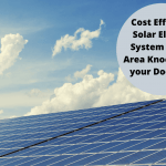 Cost Effective Solar Electric System in Bay Area Knocking at your Doorstep