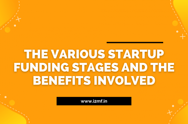 The Various Startup Funding Stages And The Benefits Involved