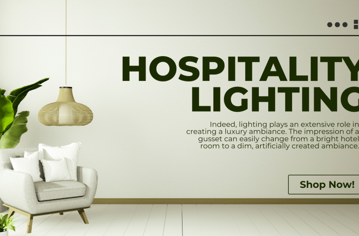 The complete guide for hospitality lighting