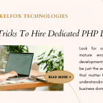 Simple Tricks To Hire Dedicated PHP Developer