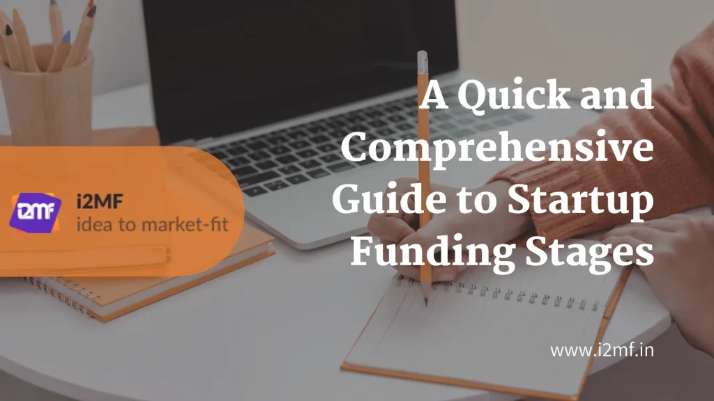 A Quick and Comprehensive Guide to Startup Funding Stages