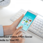 4 Apps to Download Videos From Social Media to Your PC