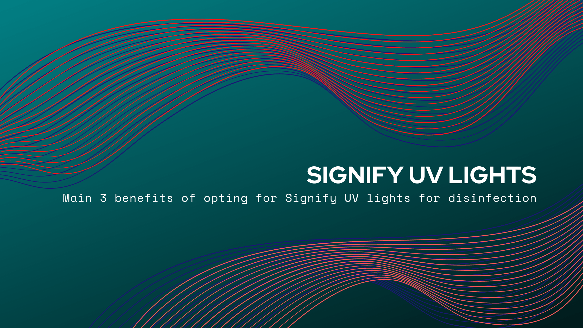 Main 3 benefits of opting for Signify UV lights for disinfection