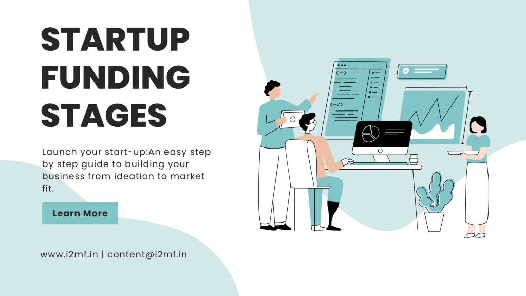 A short yet Comprehensive Guide on Startup Funding Stages