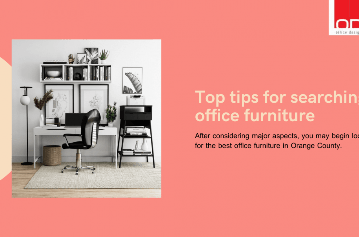 Top tips for searching office furniture in Los Angeles