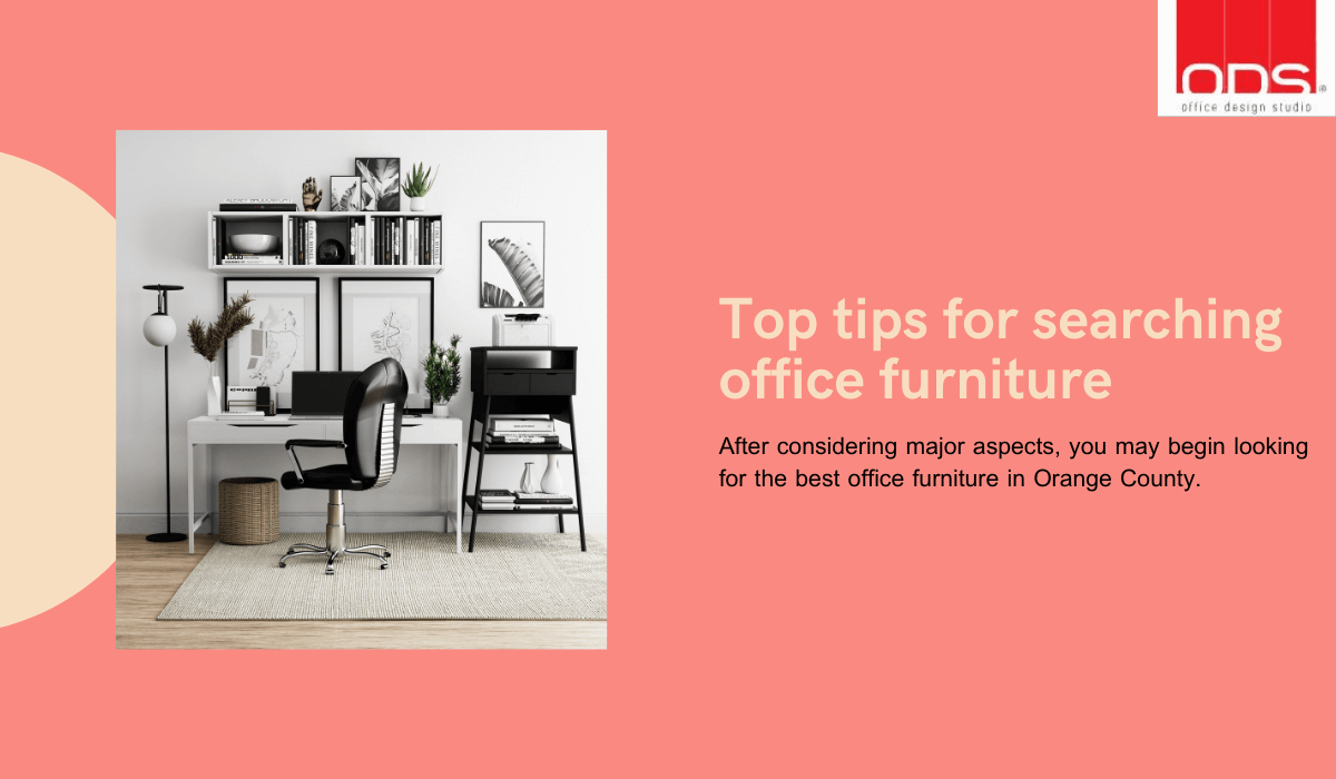 Top tips for searching office furniture in Los Angeles