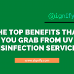 The top Benefits that you Grab from UV Disinfection Services (2)