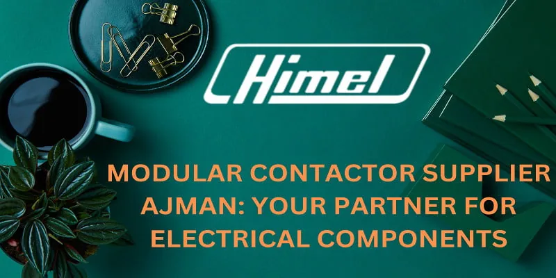 Modular Contractor Supplier Ajman: All you need to know