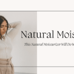 This Natural Moisturizer Will Do Wonders For Your Skin