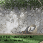 The Importance of Top-Notch Support for Your Exterior Stone Wall