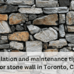 Installation and maintenance tips for exterior stone wall in Toronto, Canada (1)