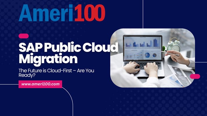 FROM ON-PREM TO THE CLOUD: YOUR STRATEGIC ROADMAP FOR SAP PUBLIC CLOUD MIGRATION